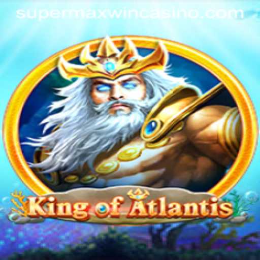 Exploring the Mystical Realms of KingofAtlantis: Uncover the Path to SuperMaxWin