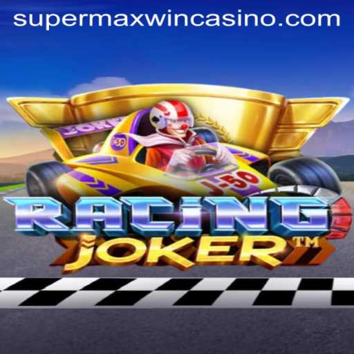 Exploring the Thrills of RacingJoker: Unleashing the SuperMaxWin Phenomenon