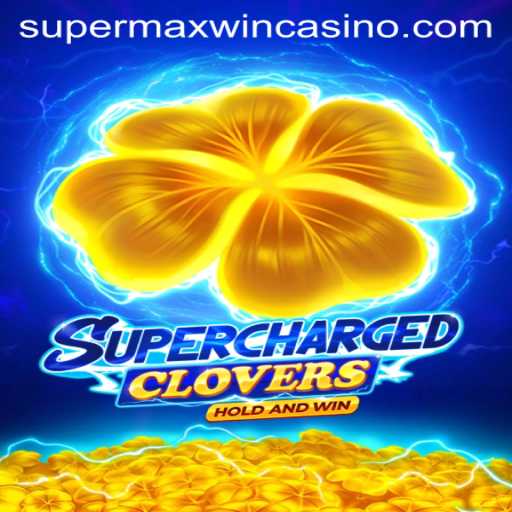 SchargedClovers: Unveiling the Exciting World of Supermaxwin